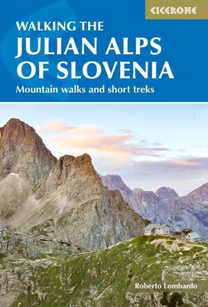 JULIAN ALPS OF SLOVENIA *