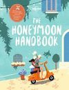 THE HONEYMOON HANDBOOK*