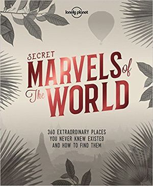 SECRET MARVELS OF THE WORLD  *