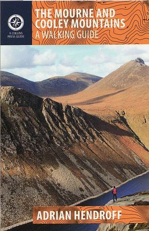 THE MOURNE AND COOLEY MOUNTAINS *