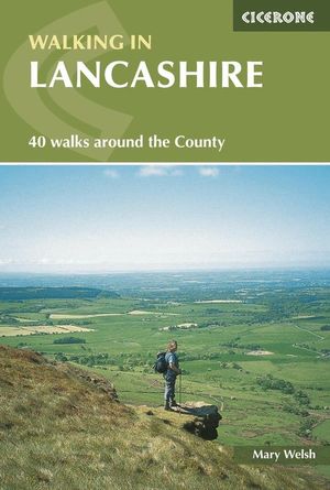 WALKING IN LANCASHIRE *