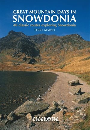 GREAT MOUNTAIN DAYS IN SNOWDONIA *