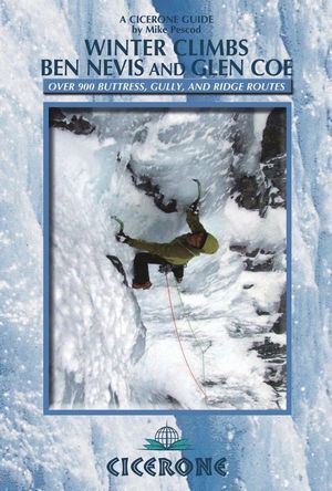 WINTER CLIMBS BEN NEVIS AND GLEN COE *