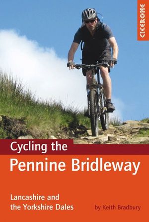 CYCLING THE PENNINE BRIDLEWAY *