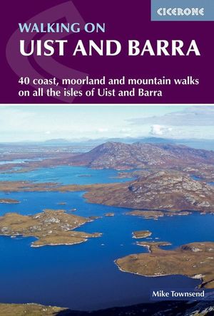 WALKING ON UIST AND BARRA *