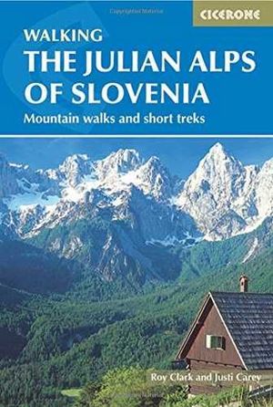 THE JULIAN ALPS OF SLOVENIA *