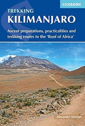 TREKKING KILIMANJARO:  *