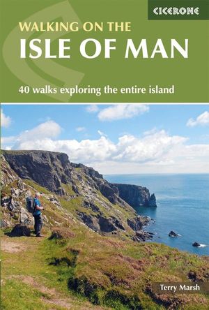 WALKING ON THE ISLE OF MAN *