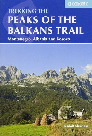 THE PEAKS OF THE BALKANS TRAIL *