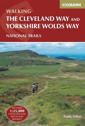 THE CLEVELAND WAY AND THE YORKSHIRE WOLDS WAY *