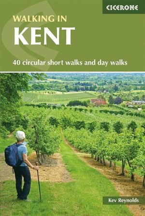 WALKING IN KENT *