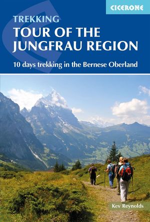 TOUR OF THE JUNGFRAU REGION