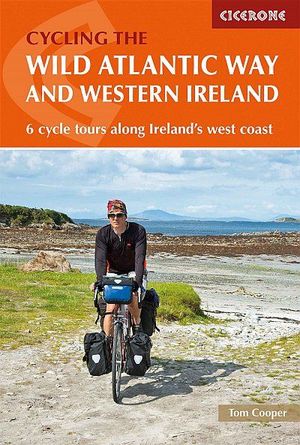 CYCLE THE WILD ATLANTIC WAY AND WESTERN IRELAND *