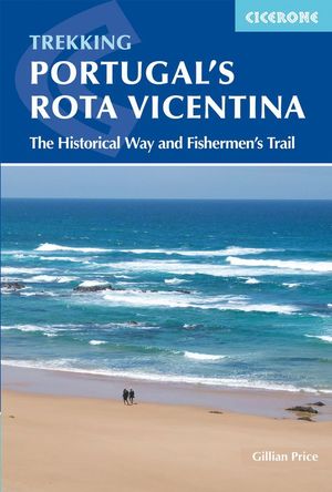 TREKKING PORTUGAL'S ROTA VICENTINA *