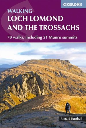 WALKING LOCH LOMOND AND THE TROSSACHS *