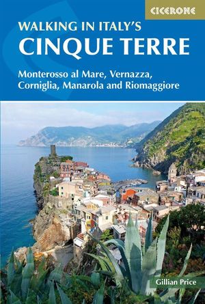 WALKING IN ITALY'S CINQUE TERRE