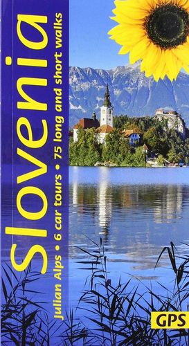 SLOVENIA AND THE JULIAN ALPS: *