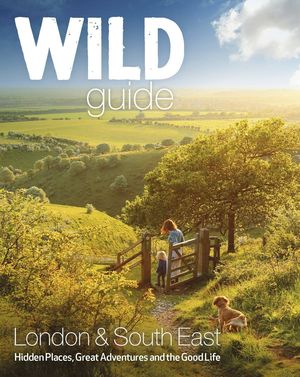 WILD GUIDE - SOUTHERN AND EASTERN ENGLAND: *