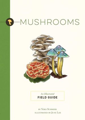 MUSHROOMS *