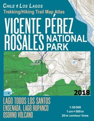 VICENTE PEREZ ROSALES NATIONAL PARK - CHILE LOS LAGOS 1:50.000 *