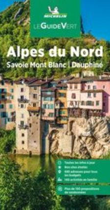 ALPES DU NORD,  LE GUIDE VERT *