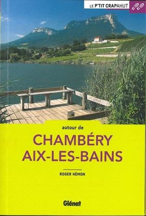 AUTOUR DE CHAMBERY AIX-LES-BAINS *