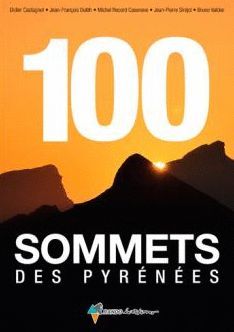 100 SOMMETS DES PYRÉNÉES *