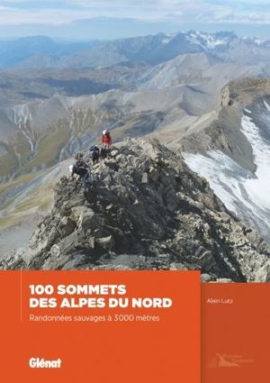 100 SOMMETS DES ALPES DU NORD *