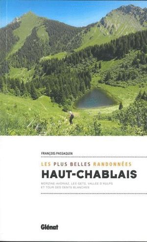 LES PLUS BELLES RANDONNÉES HAUT-CHABLAIS *