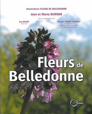 FLEURS DE BELLEDONNE:FLEURS DES COLLINES DE MOINS DE 900 MÈTRES *