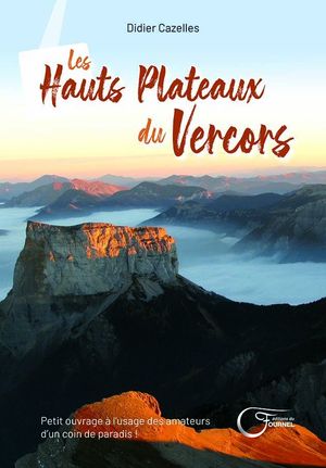 LES HAUTS PLATEAUX DU VERCORS *