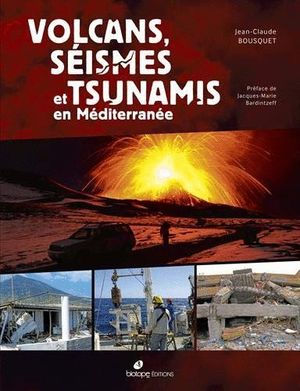 VOLCANS, SÉISMES ET TSUNAMIS EN MÉDITERRANÉE *