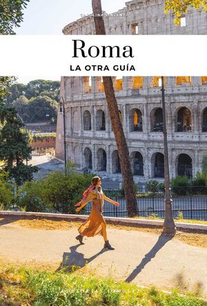 ROMA - LA OTRA GUÍA (2026)