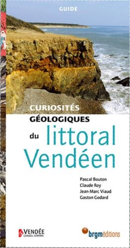 LITTORAL VENDEEN: CURIOSITES GEOLOGIQUES *