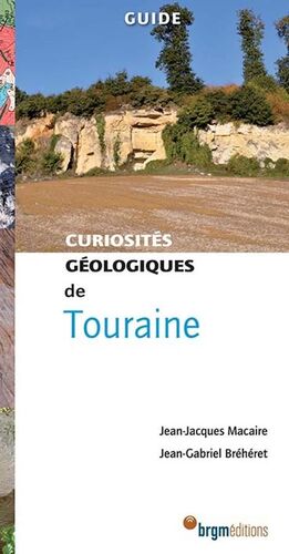 TOURAINE: CURIOSITES GEOLOGIQUES *