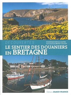 LE SENTIER DES DOUANIERS BRETAGNE *