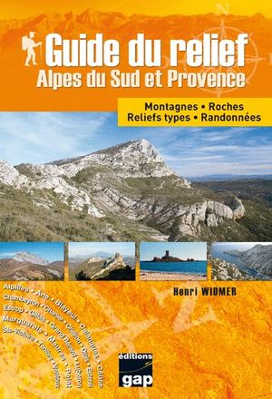 GUIDE DU RELIEF ALPES DU SUD ET PROVENCE