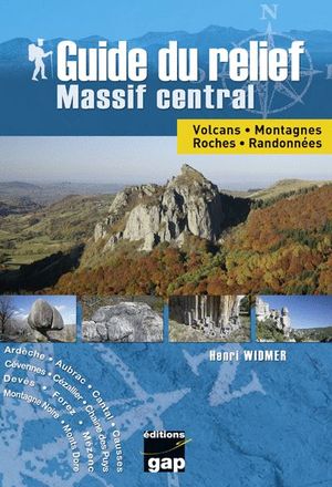 GUIDE DU RELIEF DU MASSIF CENTRAL *