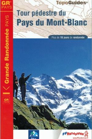 044 TOUR PEDESTRE DU PAYS DU MONTBLANC