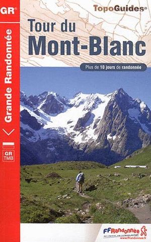 TOUR DU MONTBLANC *