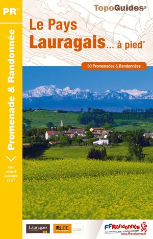 LE PAYS LAURAGAIS... À PIED *