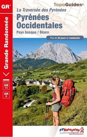 GR-10 PYRÉNÉES OCCIDENTALES *
