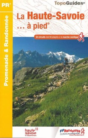 LA HAUTE SAVOIE A PIED *