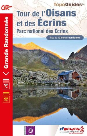 GR54 / GR541 TOUR DE L'OISANS ET DES ECRINS