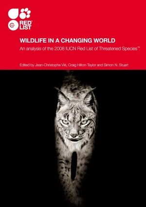 WILDLIFE IN A CHANGING WORLD *