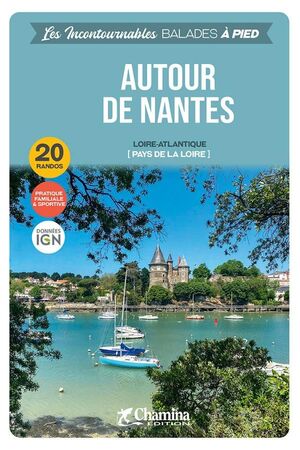 AUTOUR DE NANTES *