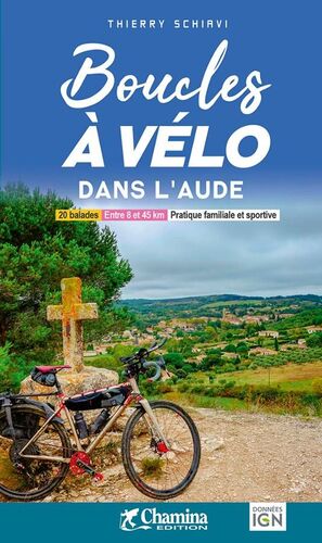 BOUCLES A VELO - DANS L'AUDE *
