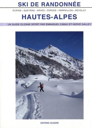 SKI DE RANDONNÉE HAUTES-ALPES *