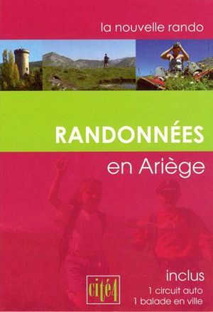 RANDONNÉES EN ARIEGE *