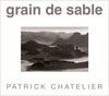 GRAIN DE SABLE *